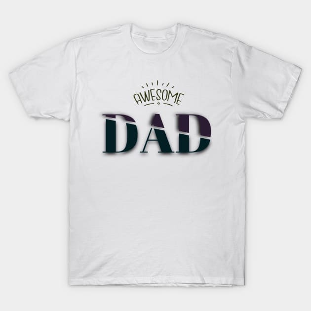 Awesome dad T-shirt . White graphite tee shirt T-Shirt by PodX Designs 